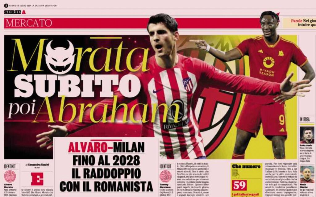 pagina gazzetta morata e poi abraham